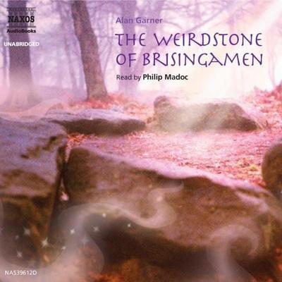 The Weirdstone of Brisingamen - Alan Garner, Audio, 4056198003459