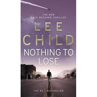 Nothing To Lose, Taschenbuch von Lee Child, Transworld Publ. Ltd UK