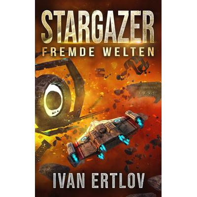 Stargazer 5, Taschenbuch von Ivan Ertlov, Belle Époque, 978-3-96357-254-8