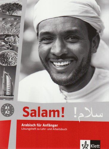 Nicolas Labasque - Salam! Arabisch für Anfänger A1 - A2. Lösungsheft - Preis vom 10.10.2026 11:48:34 h