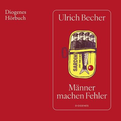 Männer machen Fehler - Ulrich Becher, Audio, 9783257696226