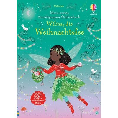 Mein erstes Anziehpuppen-Stickerbuch: Wilma, die Weihnachtsfee, Taschenbuch von Fiona Watt, Usborne, 978-1-03-570001-1