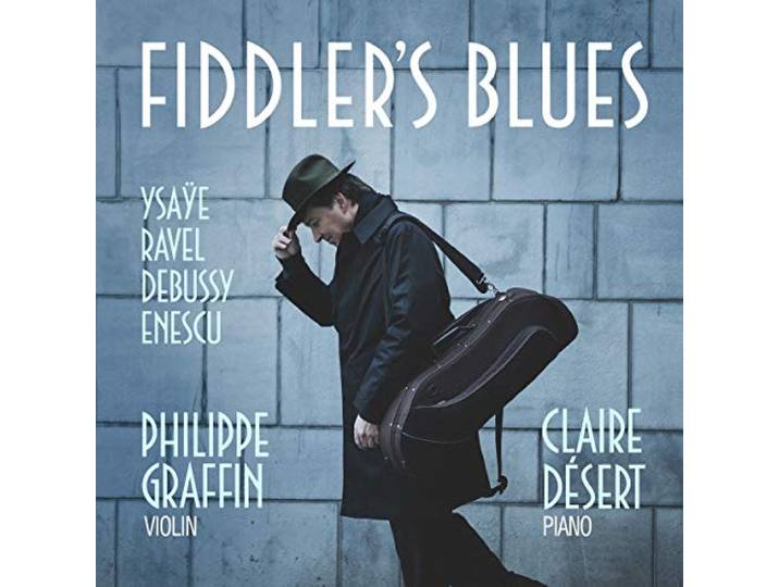 Philippe Graffin Claire Desert - Fiddler's Blues