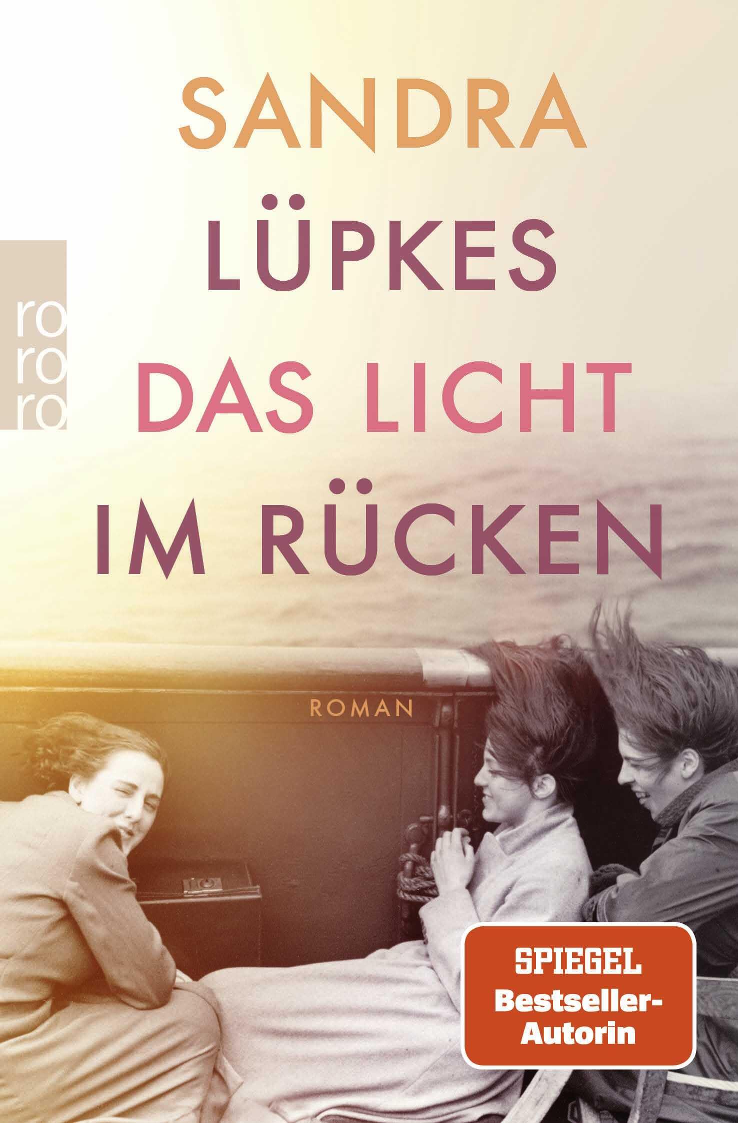 Sandra Lüpkes - Das Licht im Rücken: Historischer Roman über die Familie hinter der revolutionären Leica-Kamera - Preis vom 10.10.2026 11:48:34 h