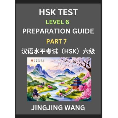 New HSK Test Level 6 Course Preparation Guide (Part 7)- A Beginner's Course Study Material to Self-learn Mandarin Chinese Characters, Words, Example