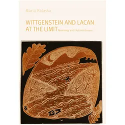 Wittgenstein and Lacan at the Limit, Fachbücher von Maria Balaska