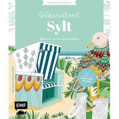 Ausmalparadies – Sehnsuchtsort Sylt, Taschenbuch von Aleksandra Grzelka-Franke, Edition Michael Fischer / EMF Verlag, 978-3-7459-2229-5