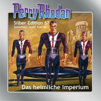 Perry Rhodan Silber Edition 57: Das heimliche Imperium - Clark Darlton,Hans Kneifel,William Voltz,Ernst Vlcek, Audio, 4057664048400