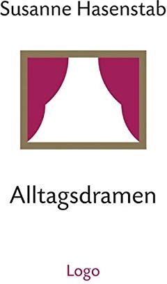 Susanne Hasenstab - Alltagsdramen - Preis vom 17.10.2026 19:25:27 h