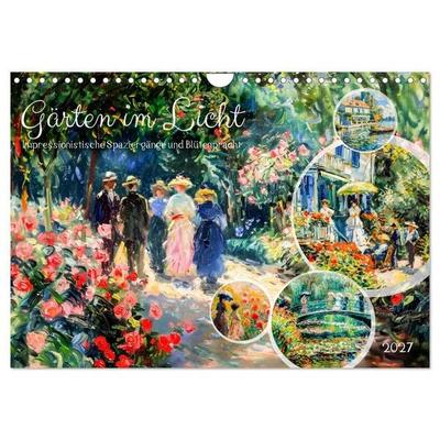 Gärten im Licht - Impressionistische Spaziergänge mit Blütenpracht (Wandkalender 2027 DIN A4 quer), CALVENDO Monatskalender