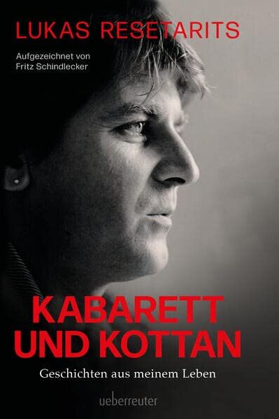 Lukas Resetarits - Lukas Resetarits - Kabarett und Kottan: Geschichten aus meinem Leben. Mit einem Vorwort von Josef Hader: Geschichten aus meinem Leben - Vorwort von Josef Hader - Preis vom 30.09.2026 09:01:18 h
