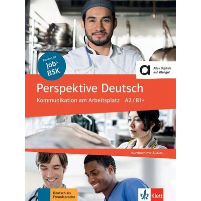 Perspektive Deutsch. Kommunikation am Arbeitsplatz. Kursbuch mit Audio-CD, Taschenbuch von Lourdes Ros, Klett Sprachen GmbH