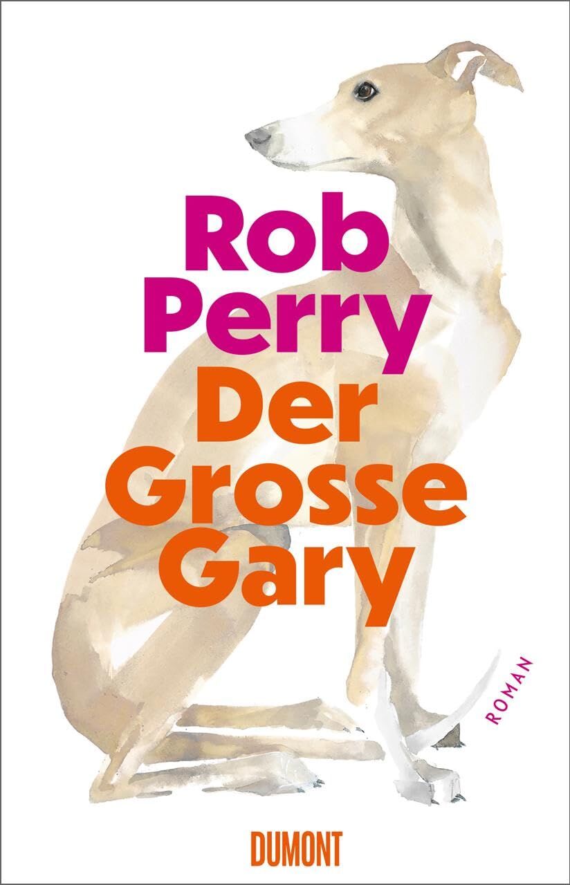 Rob Perry - Der Große Gary: Roman - Preis vom 09.10.2026 07:28:09 h