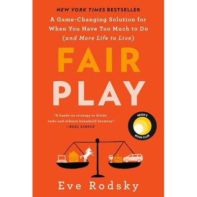 Fair Play: Reese's Book Club, Taschenbuch von Eve Rodsky, Random House N.Y., 978-0-525-54194-3