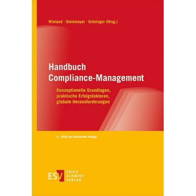 Handbuch Compliance-Management, Gebundene Ausgabe von , Erich Schmidt Verlag, 978-3-503-24104-0