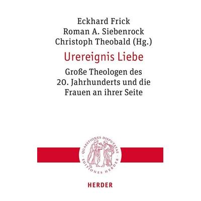 Urereignis Liebe, Taschenbuch von , Herder, 978-3-451-02342-2