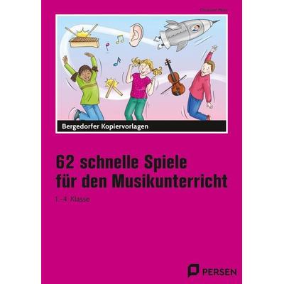 62 schnelle Spiele für den Musikunterricht, Geheftet von Christiane Meier, Persen Verlag in der AAP Lehrerwelt GmbH, 978-3-403-21337-6