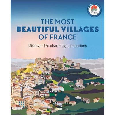 The Most Beautiful Villages of France, Taschenbuch von Les Plus Beaux Villages de France, Thames & Hudson, 978-2-08-046255-8