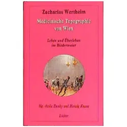 Dr. Zarachrias Wertheims Versuch einer medicinischen Topographie von Wien (1810), Fachbücher