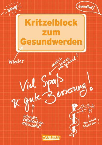 Antje Haubner - Kritzelblock zum Gesundwerden: Viel Spaß und gute Besserung! - Preis vom 30.09.2026 22:30:23 h
