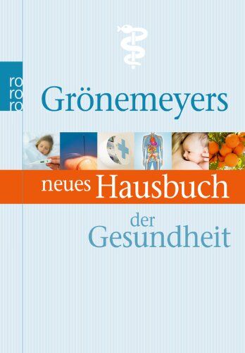 Dietrich Grönemeyer - Grönemeyers neues Hausbuch der Gesundheit - Preis vom 09.10.2026 07:28:09 h