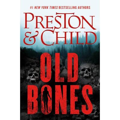 Old Bones, Gebundene Ausgabe von Douglas Preston,Lincoln Child, Yen Press, 978-1-5387-4722-3