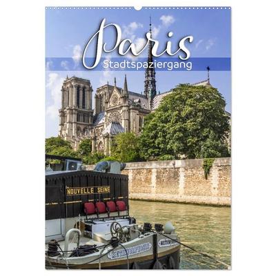 PARIS Stadtspaziergang (Wandkalender 2026 DIN A2 hoch), CALVENDO Monatskalender