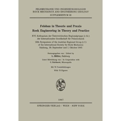 Felsbau in Theorie und Praxis Rock Engineering in Theory and Practice, Taschenbuch von , Springer Wien, 978-3-211-80804-7