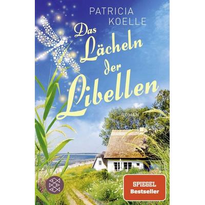 Das Lächeln der Libellen, Taschenbuch von Patricia Koelle, Fischer Taschenbuch Verlag