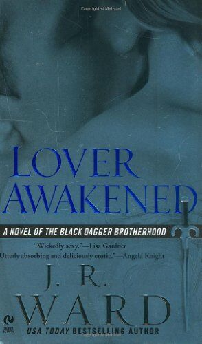 Ward, J. R. - Lover Awakened: A Novel Of The Black Dagger Brotherhood - Preis vom 09.10.2026 07:28:09 h