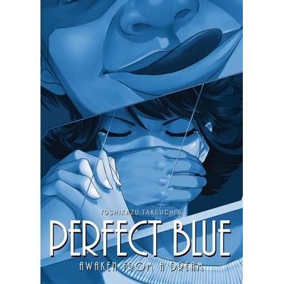 Perfect Blue: Awaken from a Dream (Light Novel), Taschenbuch von Yoshikazu Takeuchi, Seven Seas Entertainment, 978-1-62692-741-4