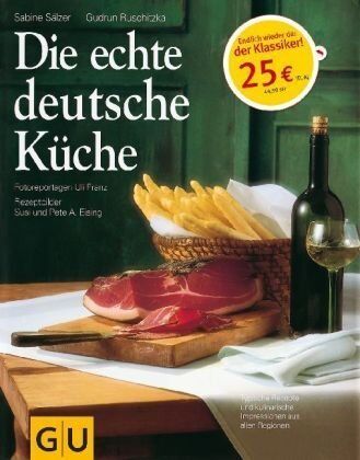 Sabine Salzer - Die echte deutsche Küche: Typische Rezepte und kulinarische Impressionen aus allen Regionen: Kochen & Verwöhnen (GU Sonderleistung Kochen) - Preis vom 30.09.2026 22:30:23 h