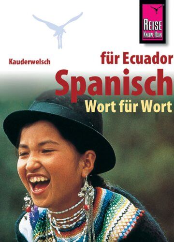 Wolfgang Falkenberg - Kauderwelsch, Spanisch für Ecuador Wort für Wort - Preis vom 11.10.2026 15:43:13 h