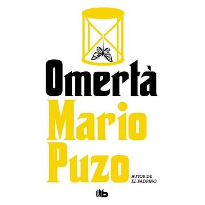 Omertà, Taschenbuch von Mario Puzo, B De Bolsillo, 978-84-9070-763-0