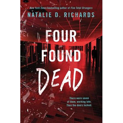 Four Found Dead, Taschenbuch von Natalie D. Richards, Sourcebooks Inc, 978-1-72821-581-5