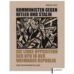 Kommunisten gegen Hitler und Stalin, Fachbücher von Marcel Bois