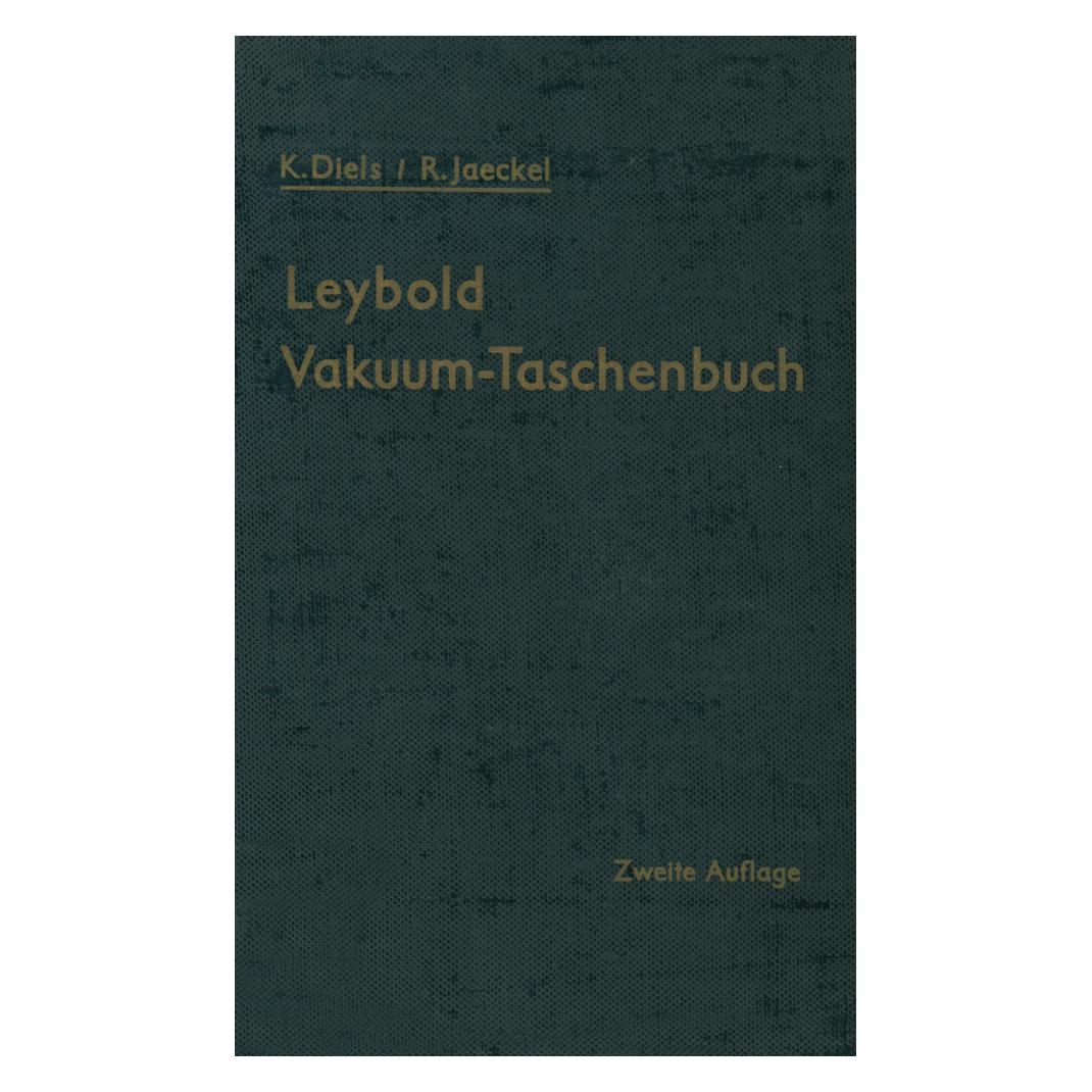 Springer Leybold Vakuum-Taschenbuch (Deutsch, Softcover, Kurt Diels, Rudolf Jaeckel) (55530155)