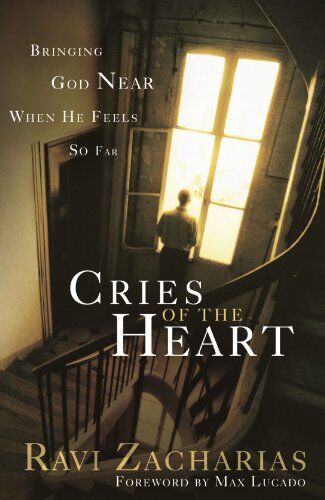 Ravi Zacharias - CRIES OF THE HEART: Bringing God Near When He Feels So Far - Preis vom 06.10.2026 07:26:00 h