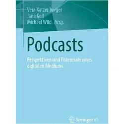 Podcasts, Fachbücher von Michael Wild, Vera Katzenberger, Jana Keil