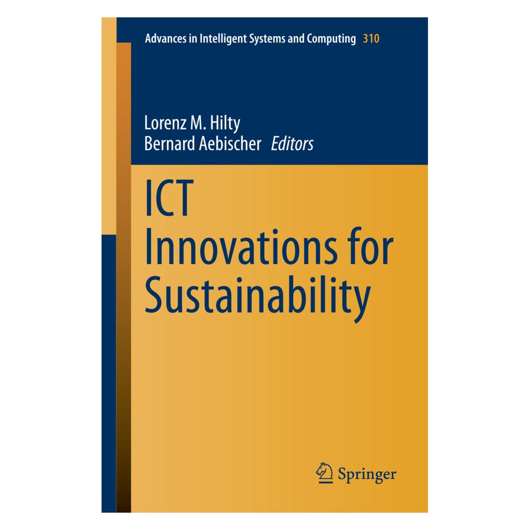 Springer ICT Innovations for Sustainability (Englisch, Softcover, Bernard Aebischer, Lorenz M. Hilty) (55556870)