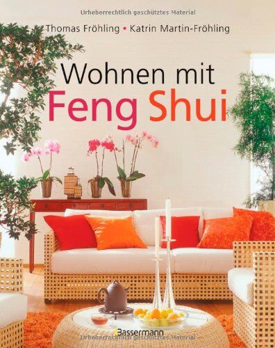 Thomas Fröhling - Wohnen mit Feng Shui - Preis vom 04.10.2026 03:51:26 h
