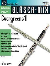 Various - Bläser-Mix: Evergreens. C-Instrumente (Flöte oder Oboe). Ausgabe mit CD. - Preis vom 30.09.2026 22:30:23 h