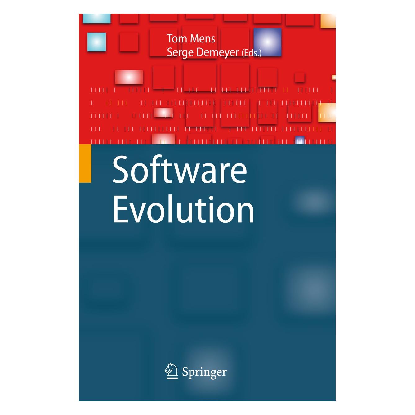 Springer Software Evolution (Englisch, Serge Demeyer, Tom Mens, 2008) (9783540764397)