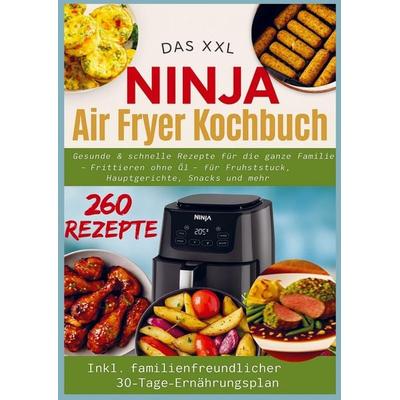 Nina Kross: Gesunde und schnelle Rezepte für die ganze Famil, Taschenbuch von Nina Kross, Bookmundo, 978-94-038-0175-9