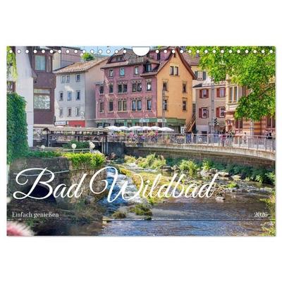 Bad Wildbad - Einfach genießen (Wandkalender 2026 DIN A4 quer), CALVENDO Monatskalender