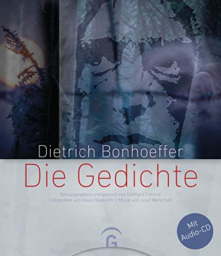Gotthard Fermor - Dietrich Bonhoeffer – Die Gedichte: Mit Audio-CD - Preis vom 30.09.2026 22:30:23 h