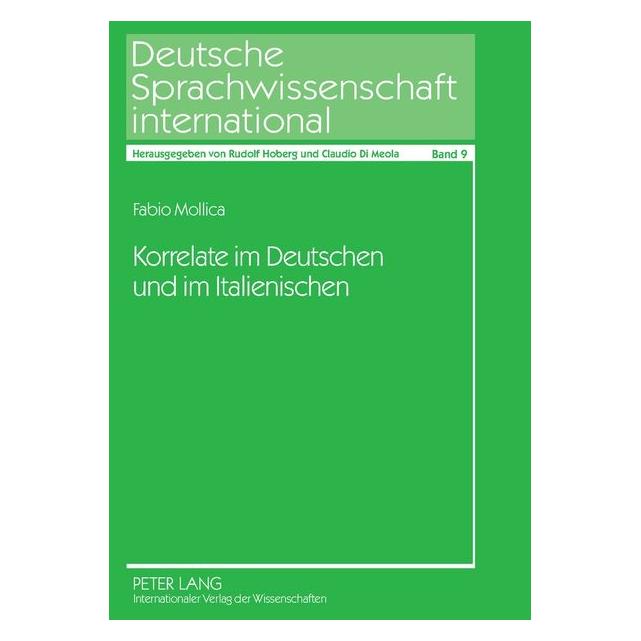 Peter Lang Mollica:Korrelate im Deutschen und im I (Deutsch, Hardcover, Fabio Mollica) (67835052)