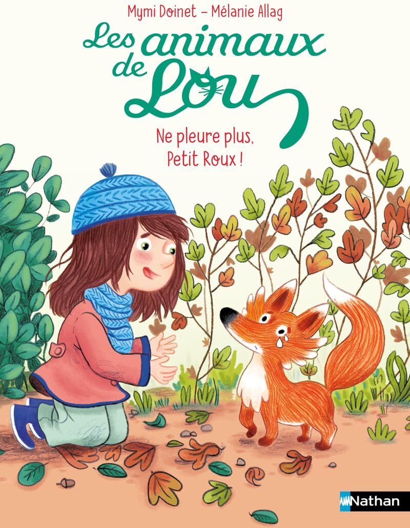 Mymi Doinet - Les animaux de Lou. Ne pleure plus, Petit Roux ! - Preis vom 17.10.2026 19:25:27 h