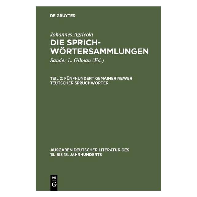 De Gruyter Agricola:Johannes Agricola: Die Sprichw (Deutsch, Hardcover, Johannes Agricola) (67768529)