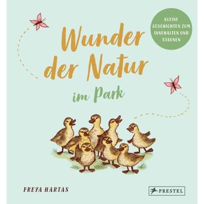 Wunder der Natur im Park, Gebundene Ausgabe von Rachel Williams, Prestel, 978-3-7913-7502-1